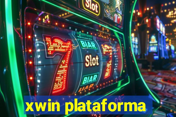 xwin plataforma